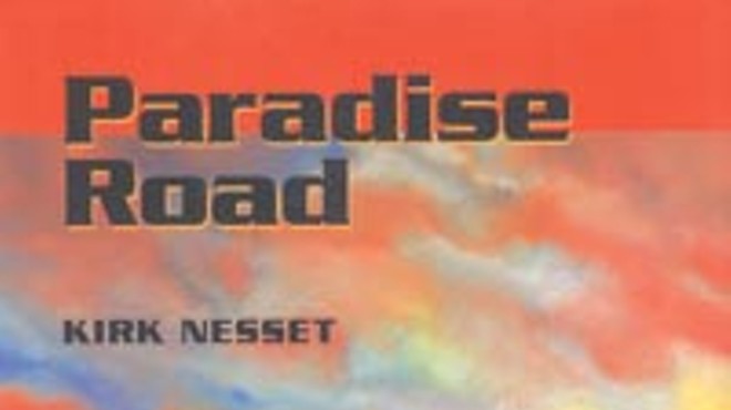 Kirk Nesset's short stories shine in the Drue Heinz-winning Paradise Road.