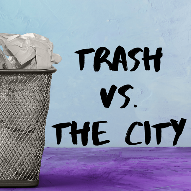 Trash in the City is Tricia Pennington and Nash Bernik