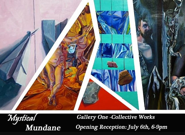 Mystical Mundane Opens July 6th
