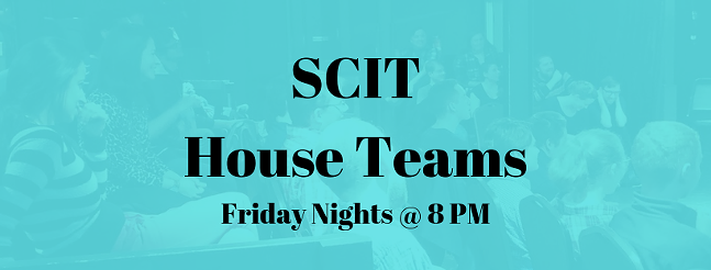 SCIT House Teams
