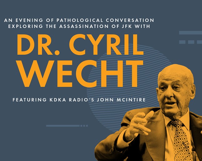 An Evening of Pathological Conversation with Dr. Cyril Wecht
