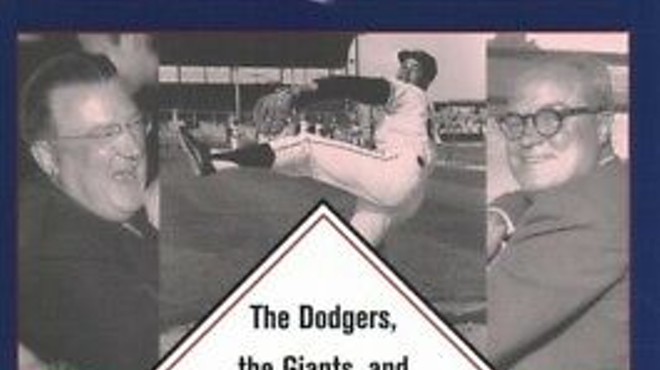 Baseball Goes West: The Dodgers, the Giants and the Shaping of the Major Leagues