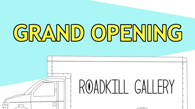 Roadkill Gallery Grand Opening