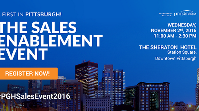 A FIRST IN PITTSBURGH! THE SALES ENABLEMENT EVENT