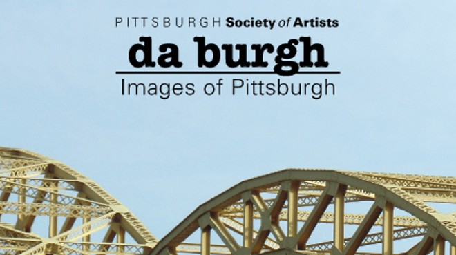 Da Burgh: Images of Pittsburgh