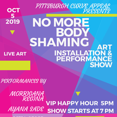 Join us for our featured event, No More Body Shaming: An Art Installation and Performance Show
