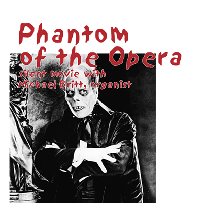 Phantom of the Opera Silent Movie at Trinity Cathedral