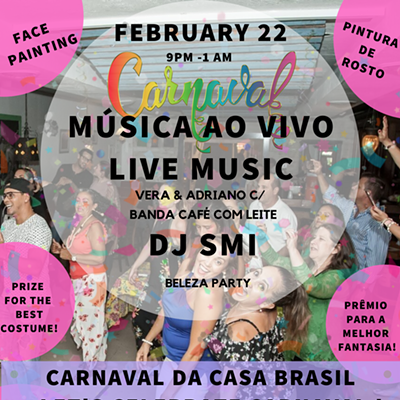 Carnaval at Casa! Carnaval da Casa Brasil