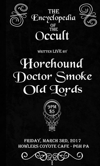 Doctor Smoke, Horehound & Old Lords