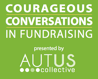 Courageous Conversations in Fundraising