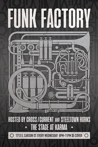 Funk Factory w/ Cross/Current and Steeltown Horns
