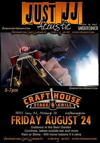 Just JJ - Acoustic at Crafthouse - Fri.Aug.24 (5-7pm)