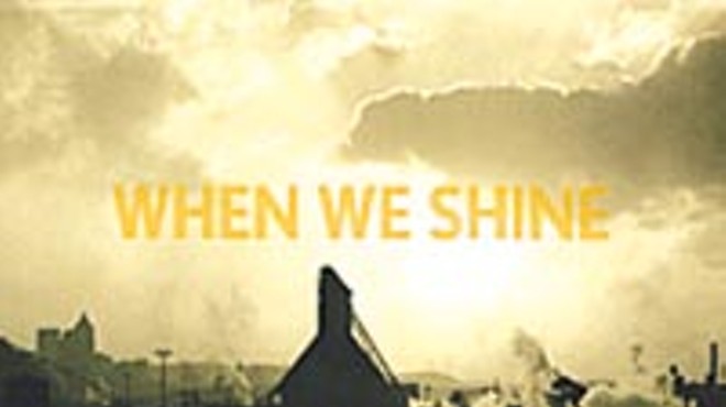 When We Shine combines folk music and civic pride, with uneven results