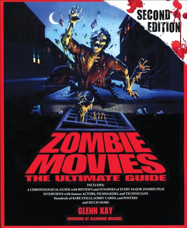 Zombie Movies: The Ultimate Guide