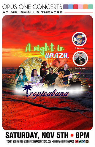 A NIGHT IN BRAZIL Featuring TROPICABANA - Special Guest Mark Jackovic