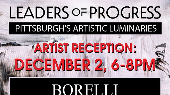 Artist Reception: Leaders of Progress, Pittsburgh's Artistic Luminaries