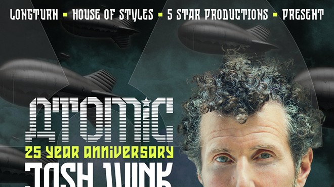 Atomic 25 Year Anniversary: Josh Wink presented by Longturn, House of Styles & 5 Star