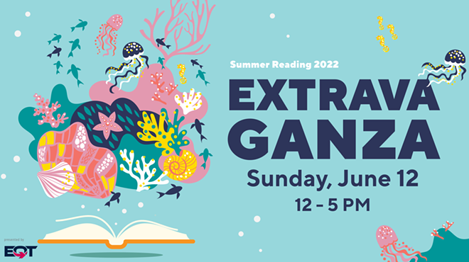 Carnegie Library of Pittsburgh 2022 Summer Reading Extravaganza