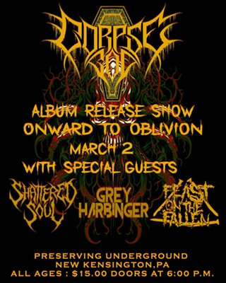 Corpse God "Onward to Oblivion" CD Release Party