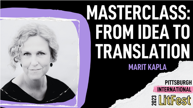 From Idea to Translation: Masterclass with Marit Kapla