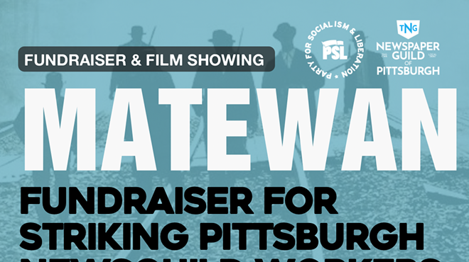 Fundraiser for striking PGH Newsguild workers! Film Screening of Matewan