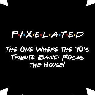 Pixelated - Pittsburgh's Best 90's Tribute/Party Band