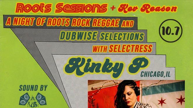 Roots Sessions and Kev Reason Present KINKY P from Chicago, IL!