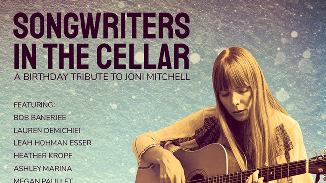 Songwriters in the Cellar present A Birthday Tribute to Joni Mitchell