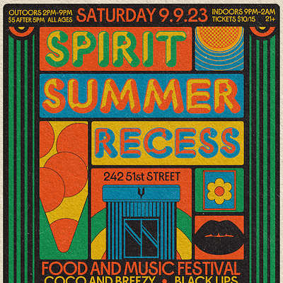Spirit’s 6th Annual Summer Recess Food and Music Festival