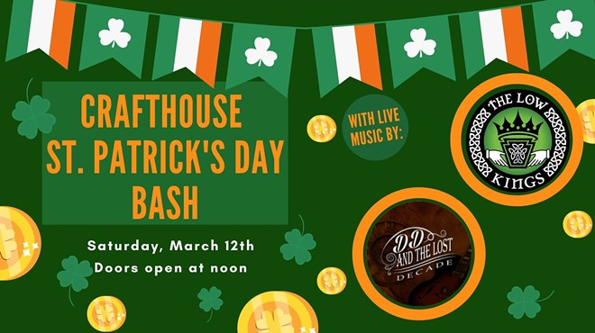 St. Patrick's Day Bash at Crafthouse Stage & Grill