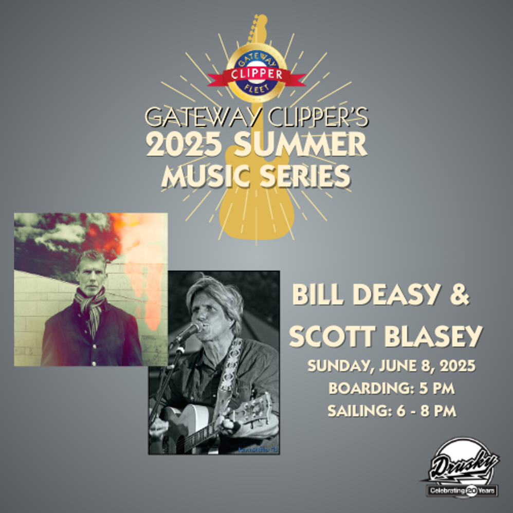 Bill Deasy & Scott Blasey, Presented by Drusky Entertainment