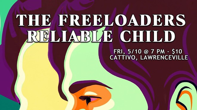 The Freeloaders & Reliable Child at Cattivo