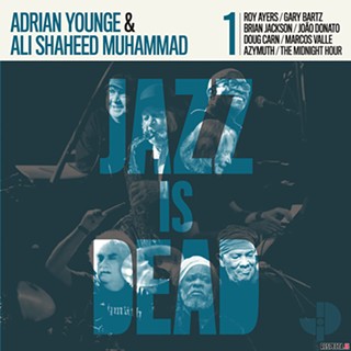 Soulshowmike’s Album Picks: Jazz is Dead 1 by Adrian Younge and Ali Shaheed Muhammad (3)