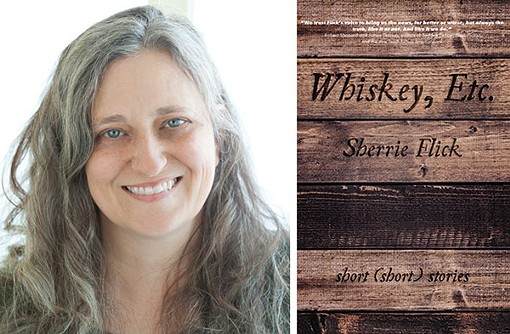 Sherrie Flick’s Whiskey, Etc. is a punchy collection of short-short stories
