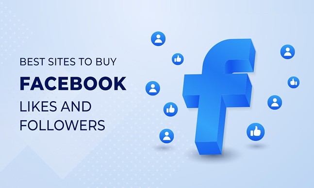 3 Best Sites to Buy Facebook Likes and Followers (Real and Active)