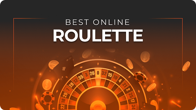 Best Online Roulette: Top 7 Websites to Win Real Money