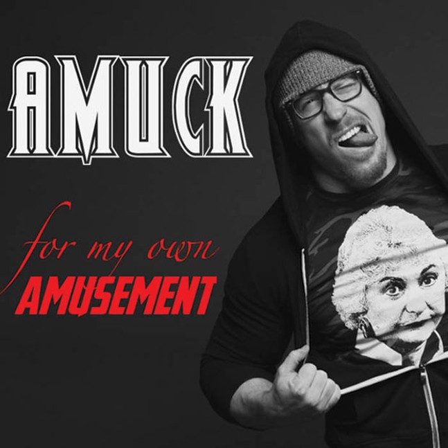 New Local Release: Amuck's For My Own Amusement
