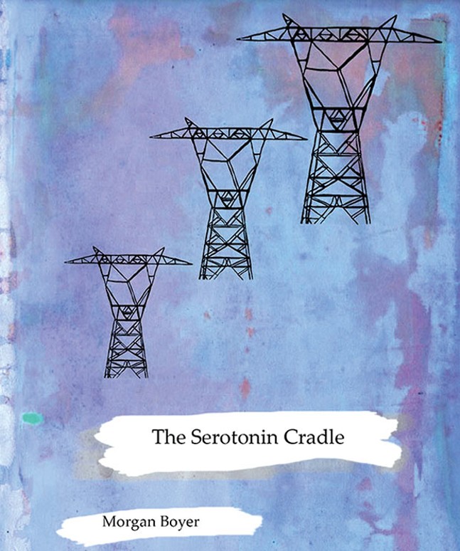 Review: The Serotonin Cradle by - Morgan Boyer