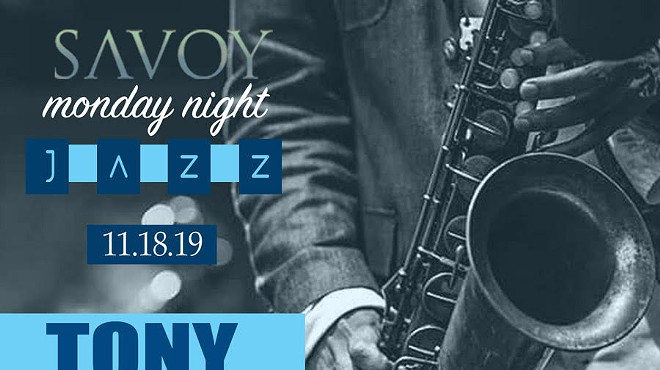 Savoy Monday Night Jazz with Tony Campbell & Jazzsurgery feat. vocalist, Fred Pugh III