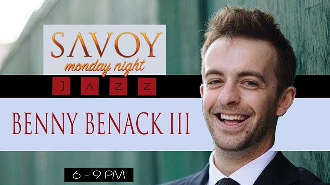 Savoy Monday Night Jazz featuring trumpeter/singer, Benny Benack III