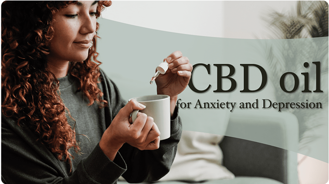 Best CBD Oil for Anxiety and Depression: Top 6 CBD Oil Brands