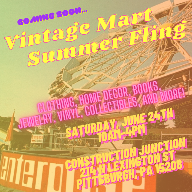 Vintage Mart Summer Fling at Construction Junction